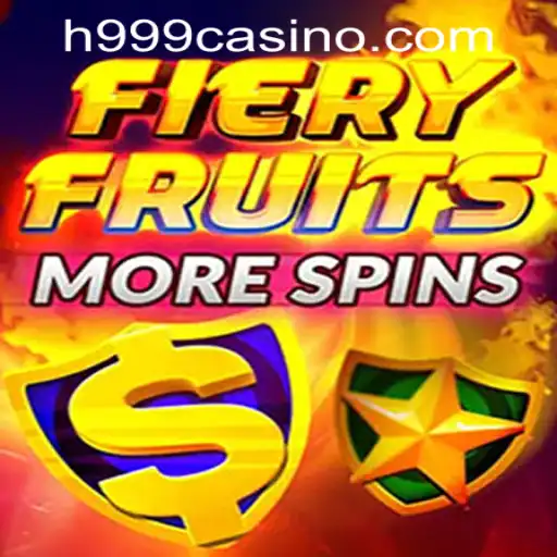 FieryFruitsMoreSpins: A Captivating Game Experience at H999.WIN CASINO