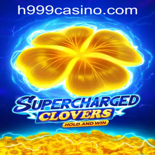 SchargedClovers: A New Era in Online Gaming with H999.WIN CASINO